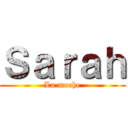 Ｓａｒａｈ (La moche)