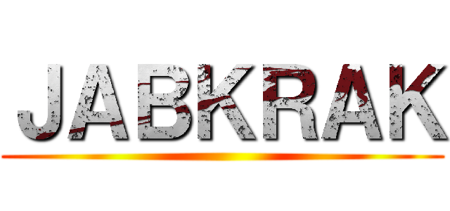 ＪＡＢＫＲＡＫ ()