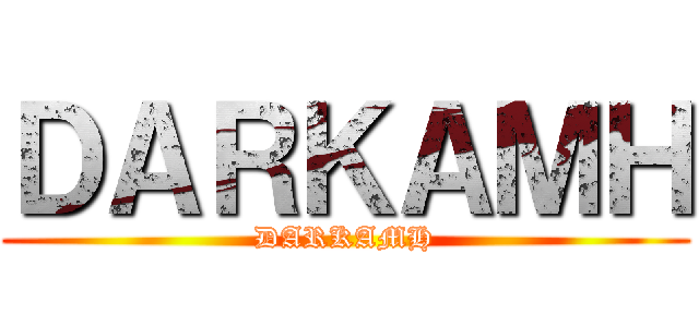 ＤＡＲＫＡＭＨ (DARKAMH)