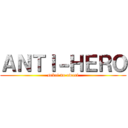 ＡＮＴＩ－ＨＥＲＯ (sekai no owari)