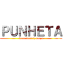 ＰＵＮＨＥＴＡ (laura beatriz souza)