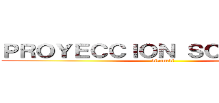 ＰＲＯＹＥＣＣＩＯＮ ＳＯＲＰＲＥＳＡ (kirameki)