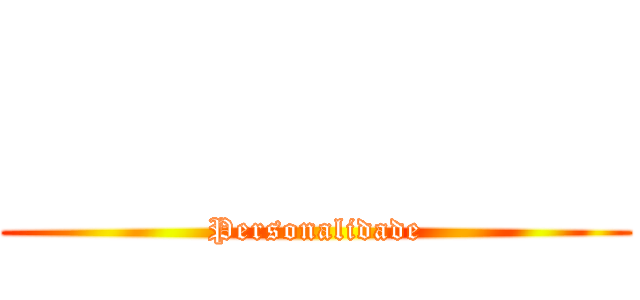            (Personalidade)
