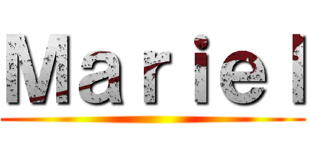 Ｍａｒｉｅｌ ()