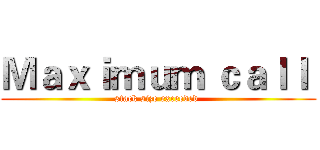 Ｍａｘｉｍｕｍ ｃａｌｌ  (stack size exceeded )