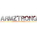 ＡＲＭＺＴＲＯＮＧ (BLUESOLDIER)