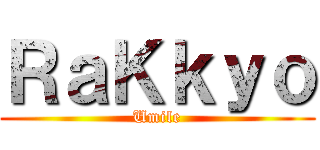 ＲａＫｋｙｏ (Umile)