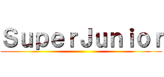 ＳｕｐｅｒＪｕｎｉｏｒ ()