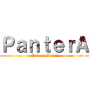 ＰａｎｔｅｒＡ (Power Metal)