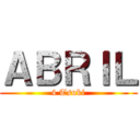 ＡＢＲＩＬ (4 Tsuki)