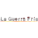 Ｌａ Ｇｕｅｒｒａ Ｆｒíａ (Victoria y Siham)