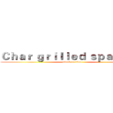 Ｃｈａｒ ｇｒｉｌｌｅｄ ｓｐａｒｒｏｗ (attack on titan)