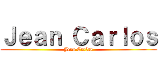 Ｊｅａｎ Ｃａｒｌｏｓ (Jean Carlos)