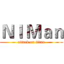 ＮＩ Ｍａｎ (attack on titan)