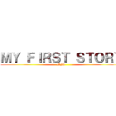 ＭＹ ＦＩＲＳＴ ＳＴＯＲＹ (MFS)