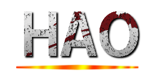 ＨＡＯ ()