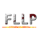 ＦＬＬＰ (attack on titan)