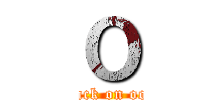 Ｏ (attack on ootu)