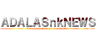 ＡＤＡＬＡＳｎｋＮＥＷＳ (Votre commentaire est en modération)