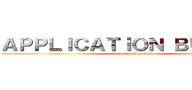 ＡＰＰＬＩＣＡＴＩＯＮ ＢＵＮＤＬＥ (for only 50 pesos)