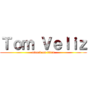 Ｔｏｍ Ｖｅｌｉｚ (attack on titan)