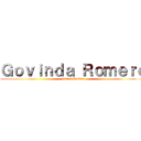 Ｇｏｖｉｎｄａ Ｒｏｍｅｒｏ (ama a Romar)