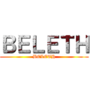 ＢＥＬＥＴＨ (BELETH)