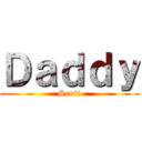 Ｄａｄｄｙ (Scott)