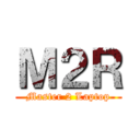 Ｍ２Ｒ (Master 2 Laptop)