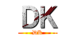 ＤＫ (DK)