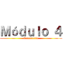 Ｍóｄｕｌｏ ４ (Orientación)