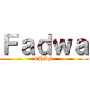 Ｆａｄｗａ (CHAN)