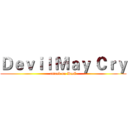 Ｄｅｖｉｌ Ｍａｙ Ｃｒｙ (attack on DmC)