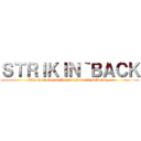 ＳＴＲＩＫＩＮ｀ＢＡＣＫ (The word impossible is not in red dictionary.)