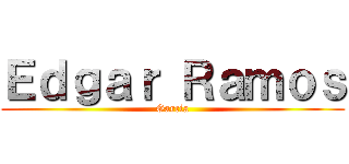 Ｅｄｇａｒ Ｒａｍｏｓ (Garcia)