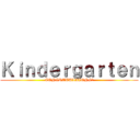 Ｋｉｎｄｅｒｇａｒｔｅｎ (CONGRATULAIONS！)