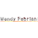 Ｗｅｎｄｙ Ｆｅｂｒｉａｎｉ (The Beautiful Girl )