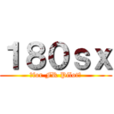 １８０ｓｘ (『for FR Pilot』)