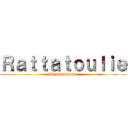 Ｒａｔｔａｔｏｕｌｉｅ (Shingesumadre)