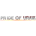 ＰＲＩＤＥ ＯＦ ＵＲＡＷＡ (URAWA BOYS  )