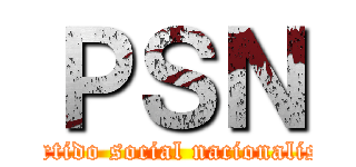 ＰＳＮ (Partido social nacionalista)