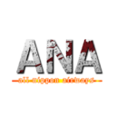 ＡＮＡ (all nippon airways)