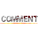 ＣＯＭＭＥＮＴ (attack on titan)
