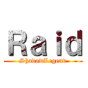 Ｒａｉｄ (ShadowLegend)