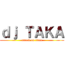 ｄｊ ＴＡＫＡ (attack on titan)