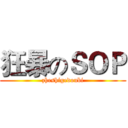 狂暴のＳＯＰ (zheshigedoubi)