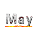 Ｍａｙ (2018)