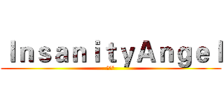 ＩｎｓａｎｉｔｙＡｎｇｅｌ (實況台)