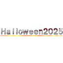 Ｈａｌｌｏｗｅｅｎ２０２５ (attack on titan)