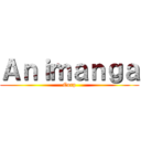 Ａｎｉｍａｎｇａ (Corp)